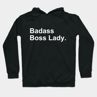 Badass Boss Lady Funny Gift Hoodie